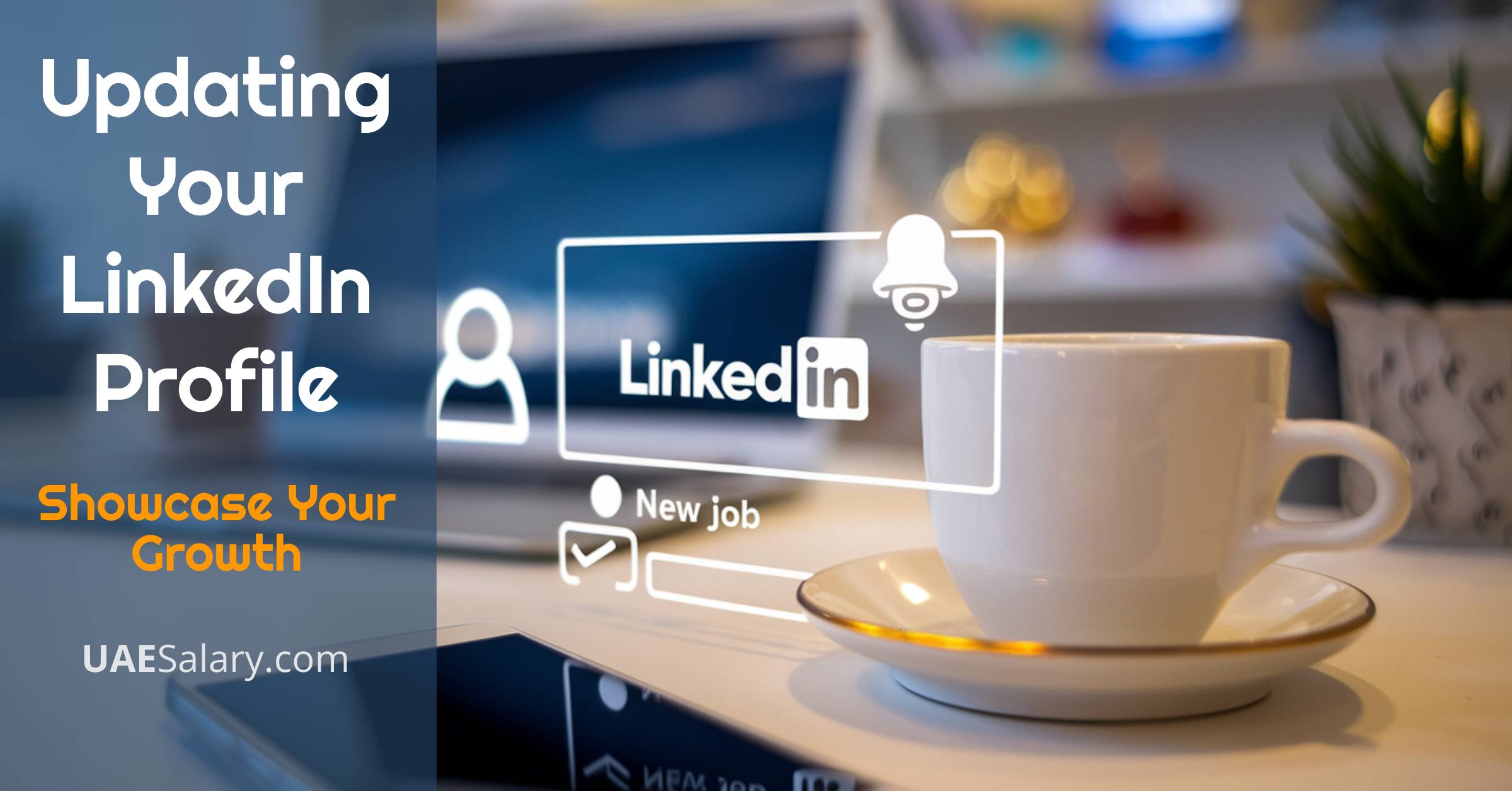 Updating Your LinkedIn Profile
