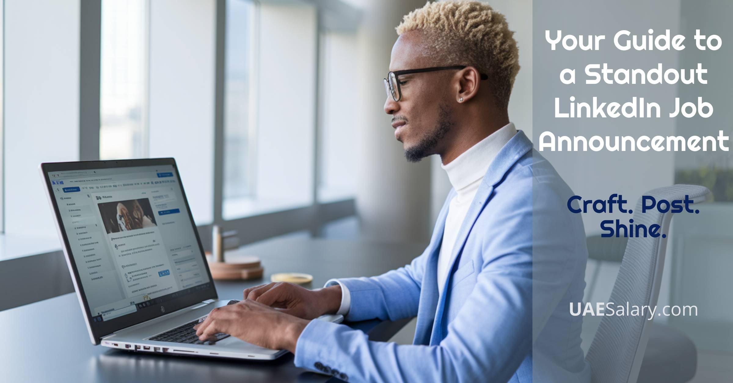 Your Guide to a Standout LinkedIn Job Announcement