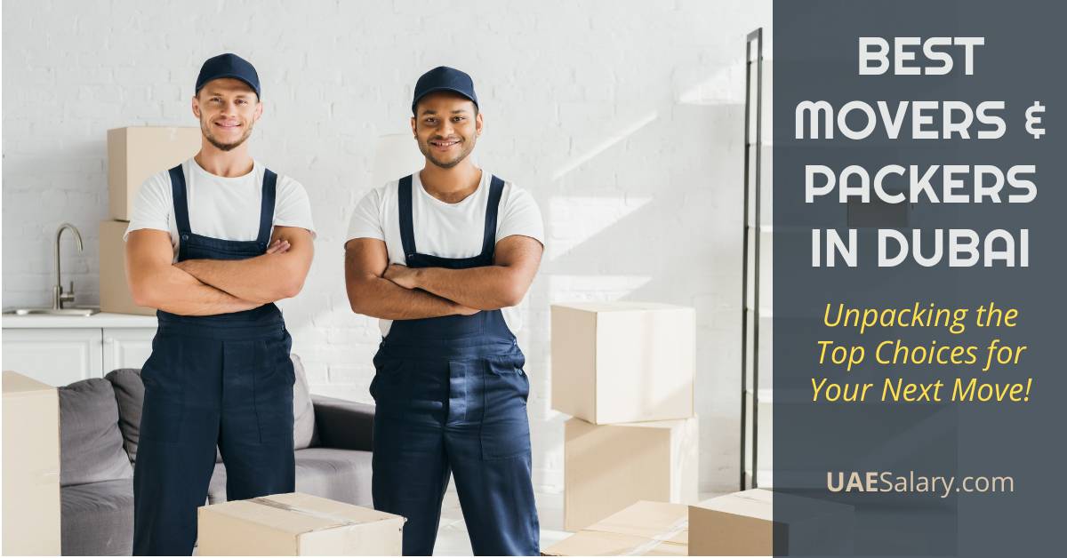 10 Best Movers and Packers in Dubai