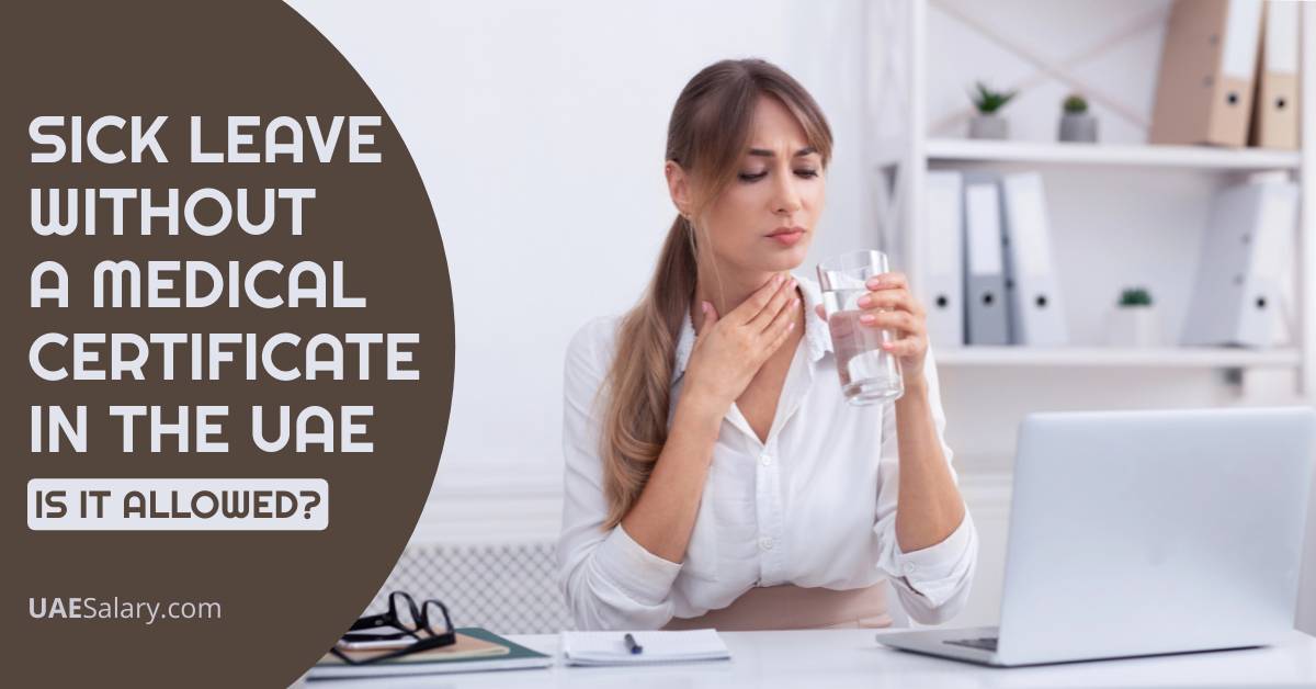 Sick Leave Without a Medical Certificate in UAE - Is it Allowed?