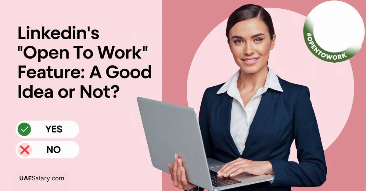 LinkedIn's 'Open To Work' Feature: A Good Idea Or Not?