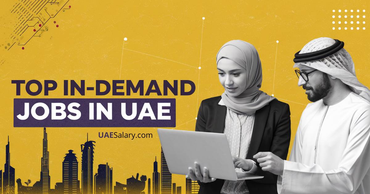 Top 10 In-Demand Jobs in UAE: Career Paths to Watch