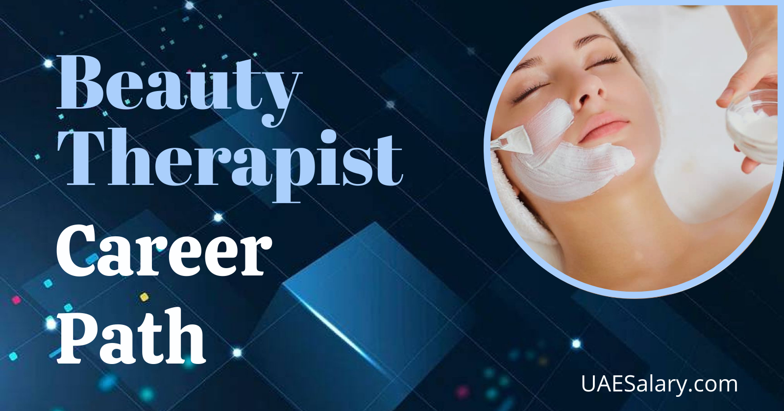 Beauty Therapist Career Path Opportunities and Progression