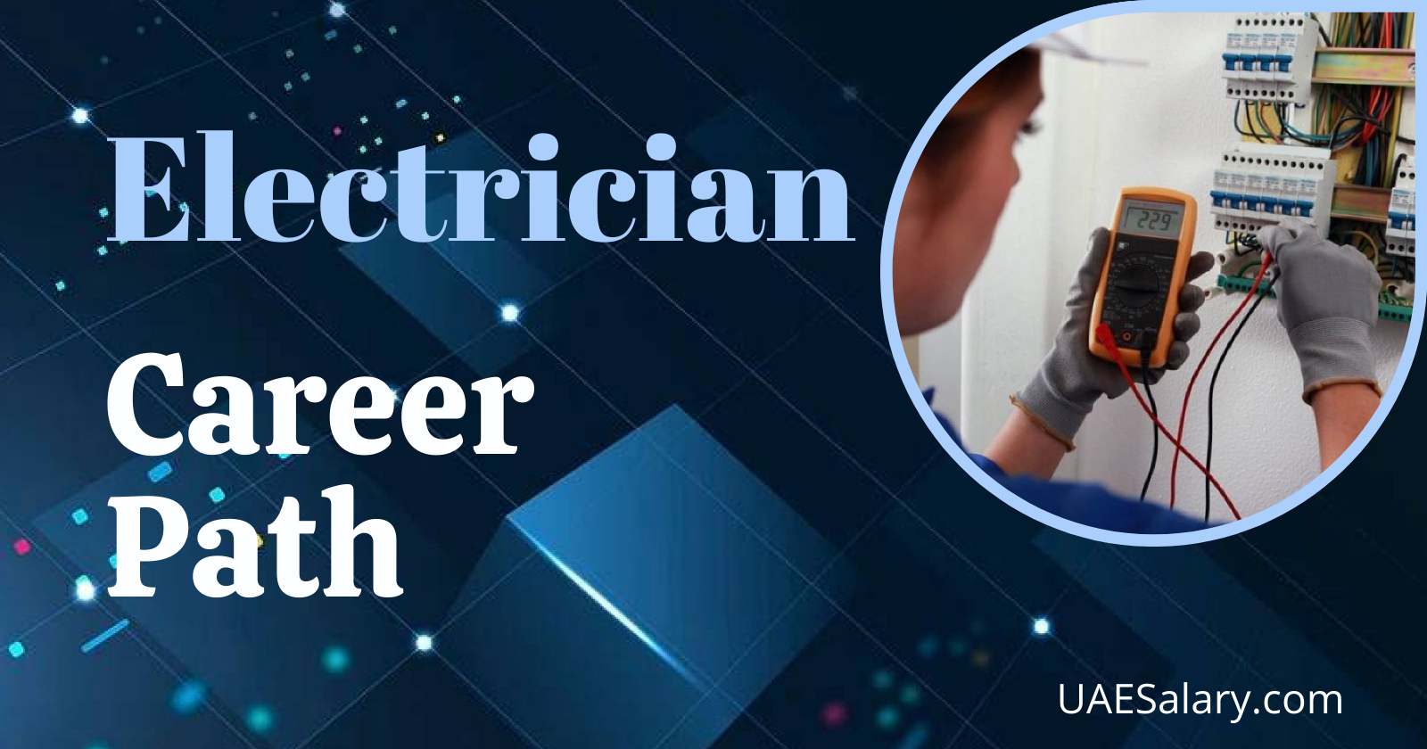 Electrician Career Path Opportunities and Progression