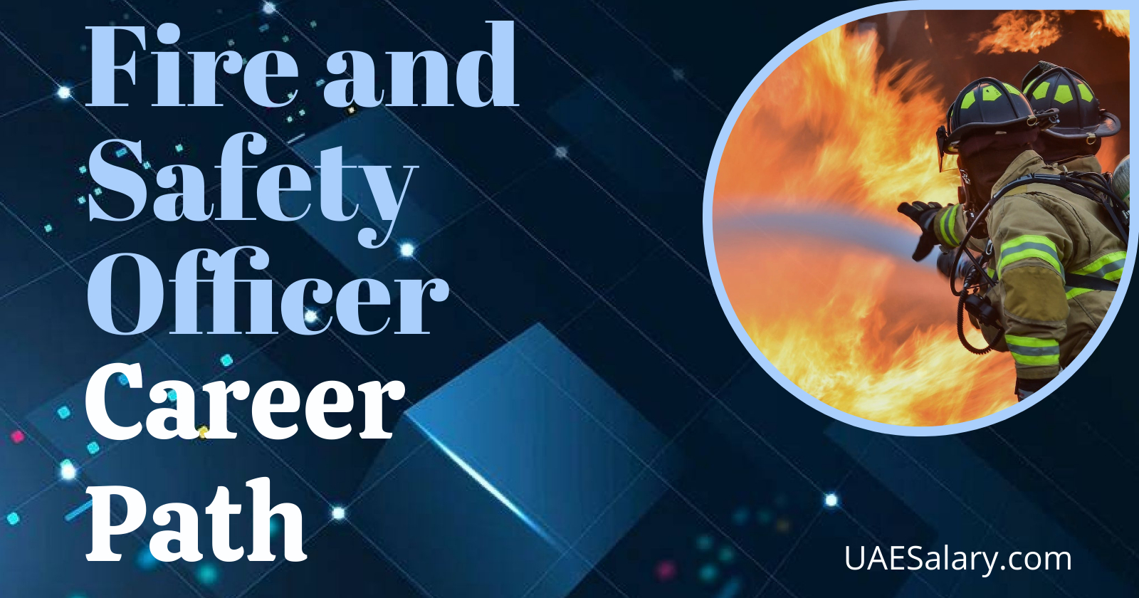 fire-and-safety-officer-career-path-opportunities-and-progression