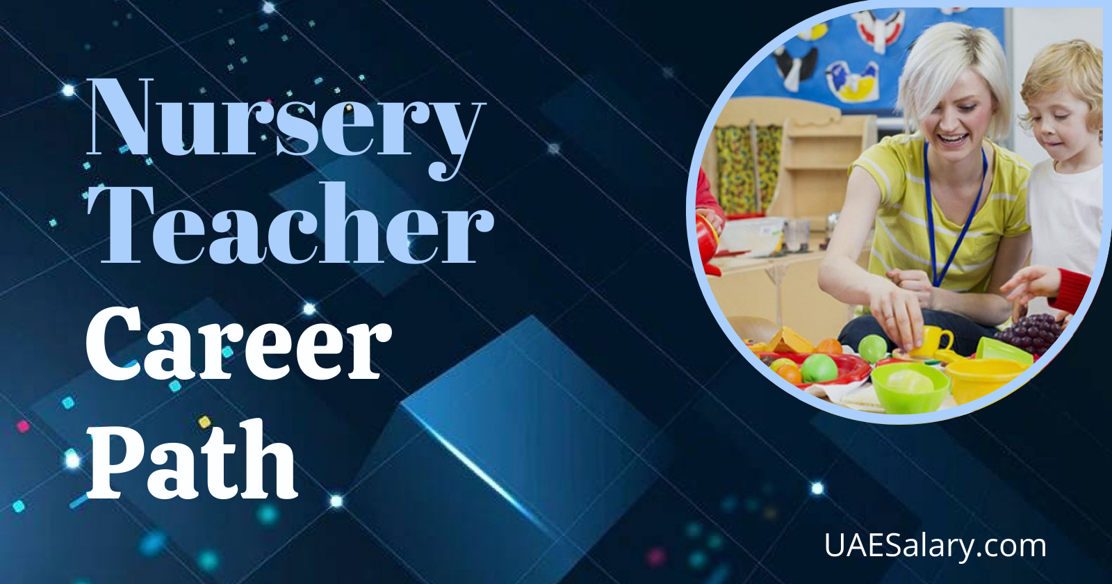 Nursery Teacher Career Path Opportunities and Progression