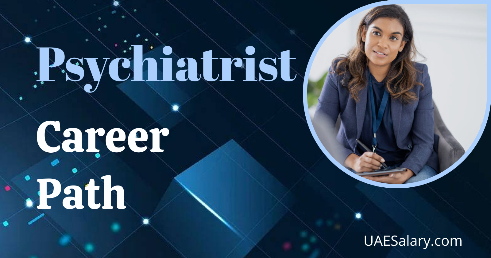 Psychiatrist Career Path Opportunities and Progression