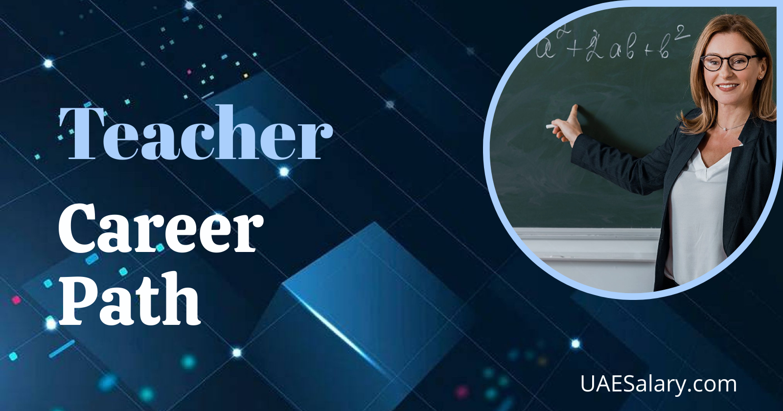 Teacher Career Path: Opportunities and Progression