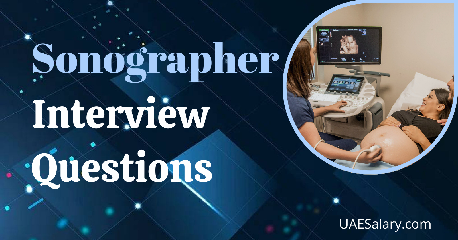 Sonographer Interview Questions with Sample Answers