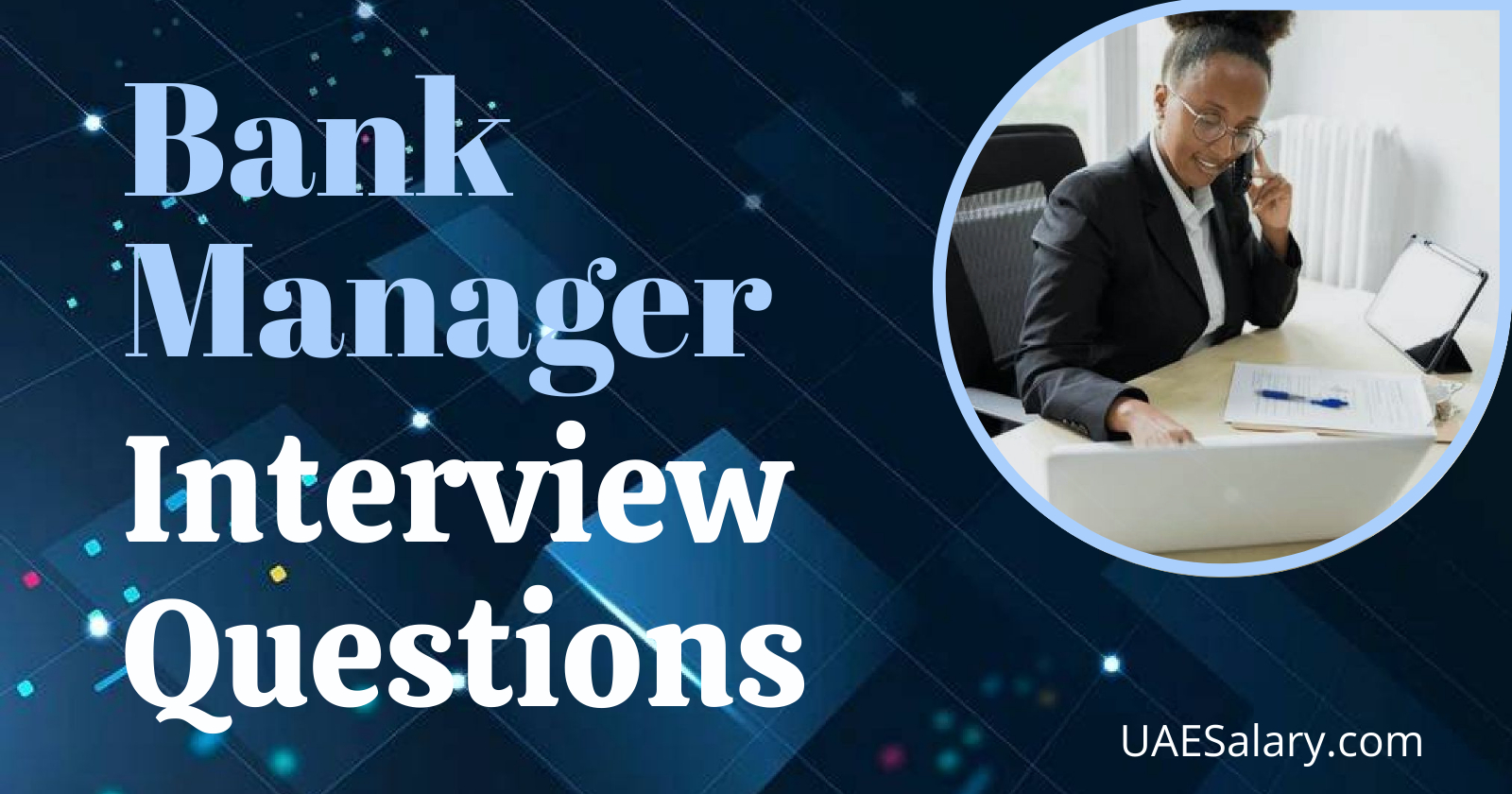 Bank Manager Interview Questions with Sample Answers