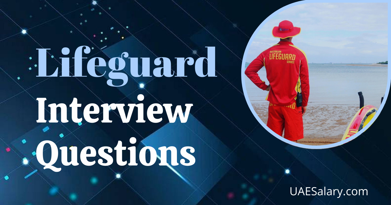 Lifeguard Interview Questions with Sample Answers