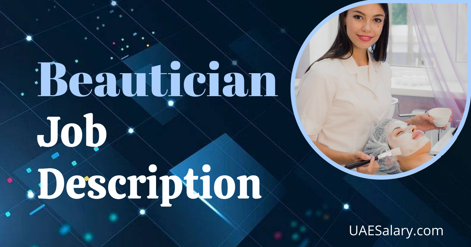 Beautician Job Description + TEMPLATE for 2024