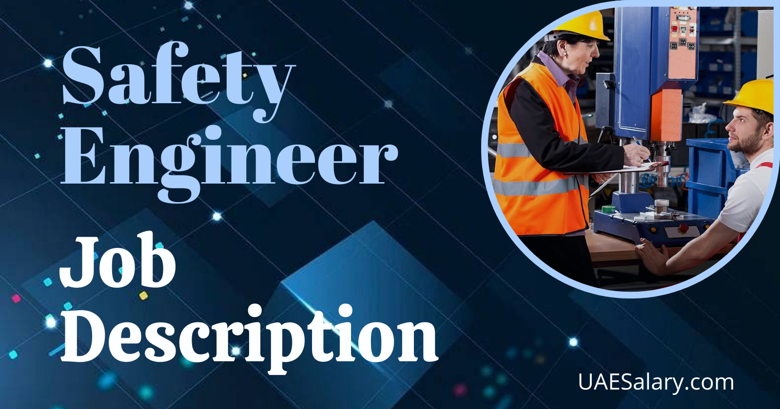 Safety Engineer Job Description + TEMPLATE for 2024