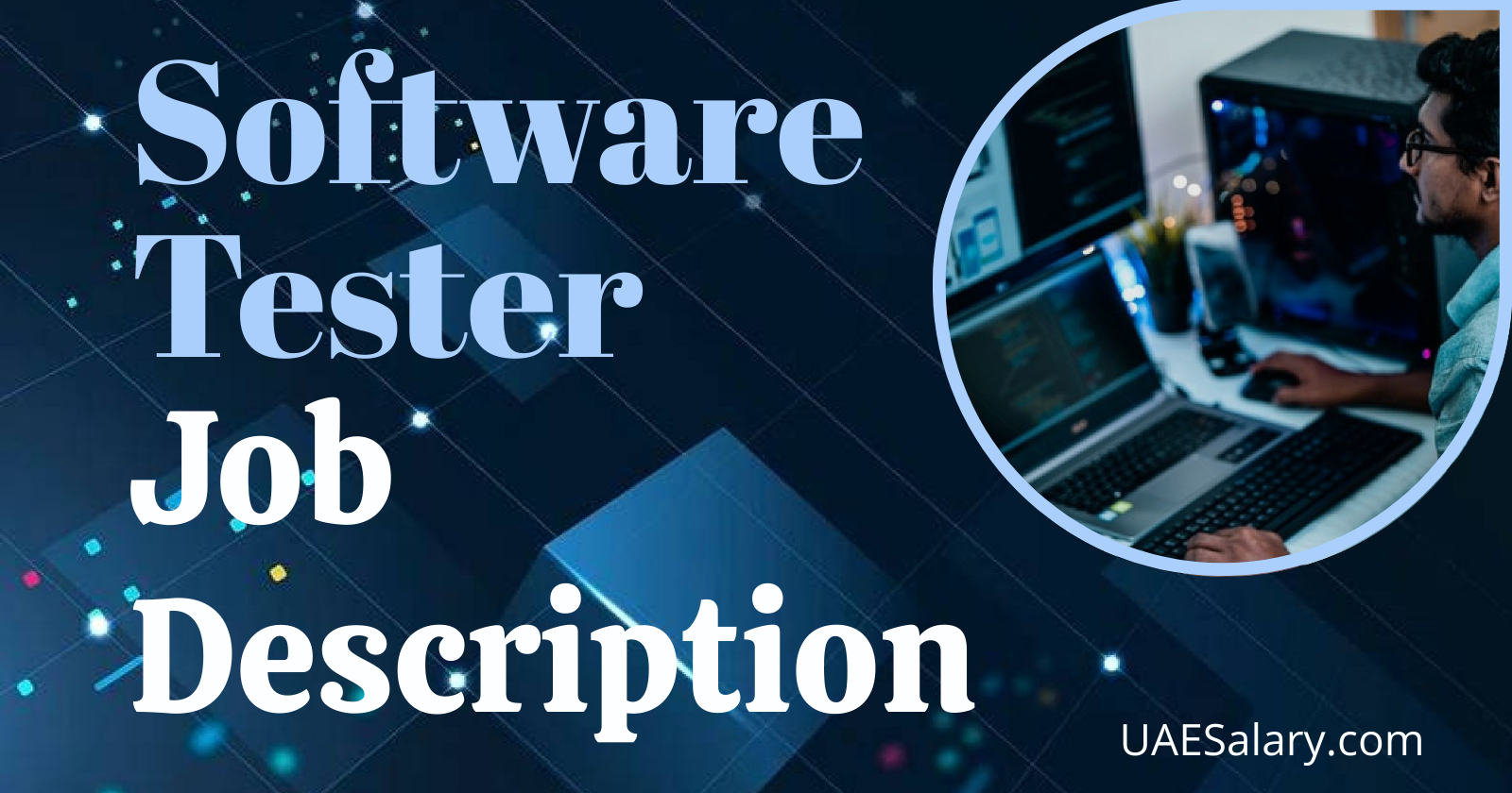 Software Tester Job Description + TEMPLATE for 2024