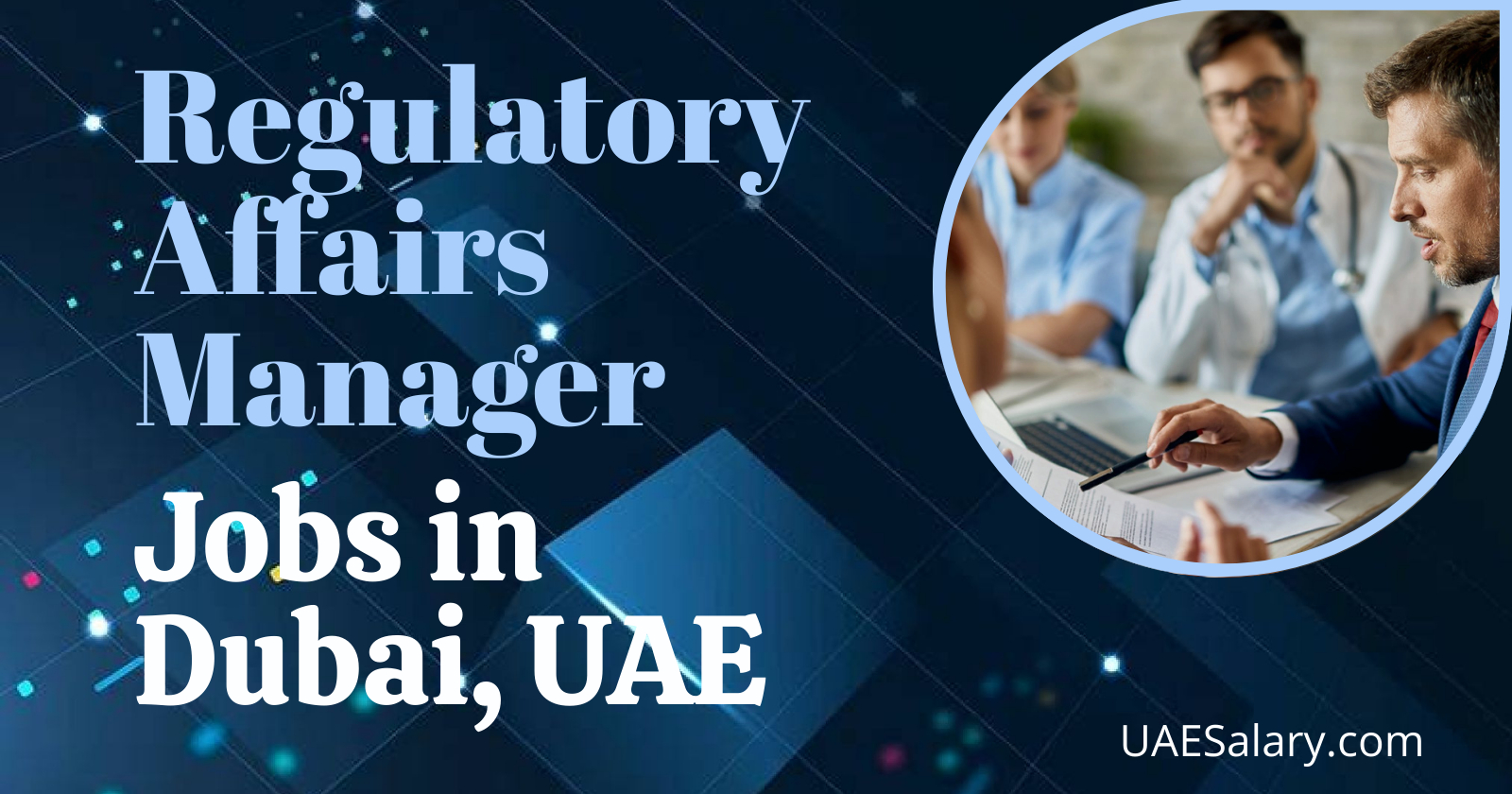 Regulatory Affairs Manager Jobs in Dubai/UAE