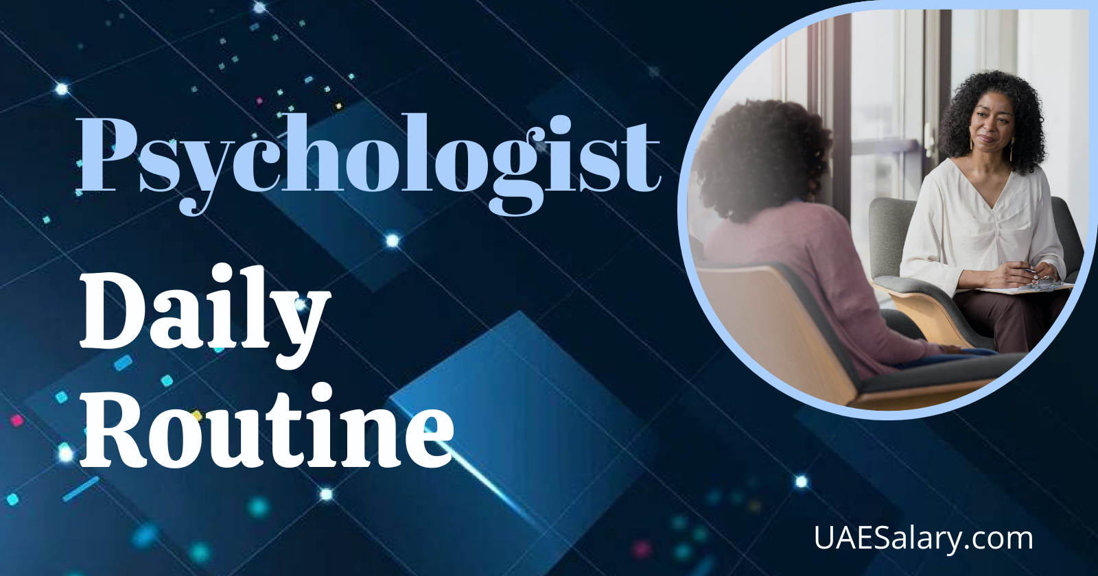A Day in the Life of a Psychologist Inside Look